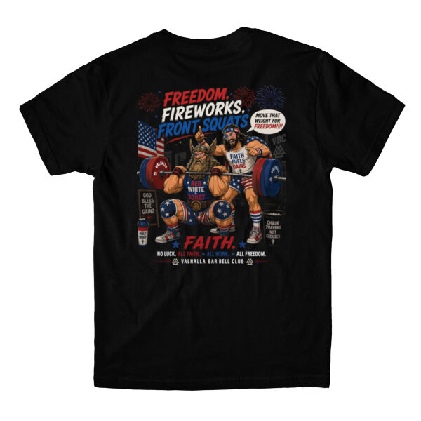 FREEDOM, FIREWORKS & FRONT SQUATS - T-SHIRT - $P26CJF$ Thumbnail